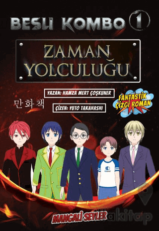 Beşli Kombo 1 - Zaman Yolcuğu