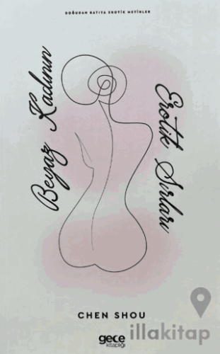 Beyaz Kadının Erotik Sırları