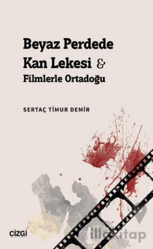 Beyaz Perdede Kan Lekesi