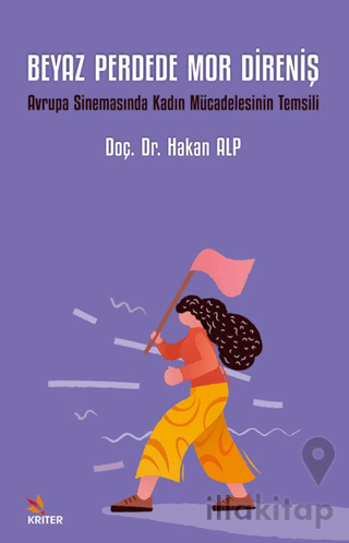 Beyaz Perdede Mor Direniş