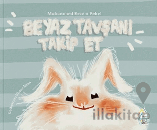 Beyaz Tavşanı Takip Et