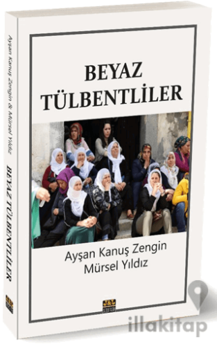 Beyaz Tülbentliler