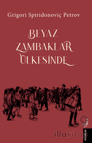 Beyaz Zambaklar Ülkesinde