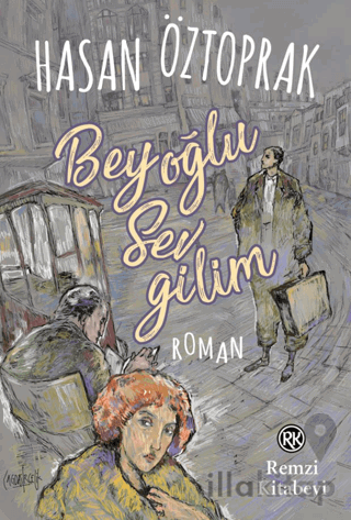 Beyoğlu Sevgilim