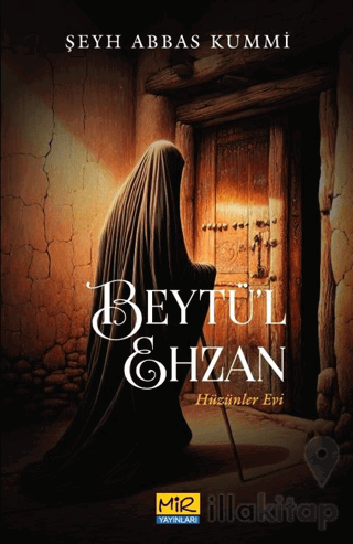 Beytü’l Ehzan Hüzünler Evi