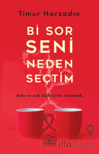 Bi Sor Seni Neden Seçtim