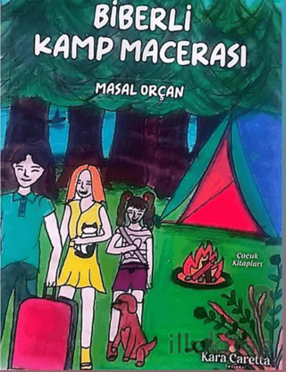 Biberli Kamp Macerası