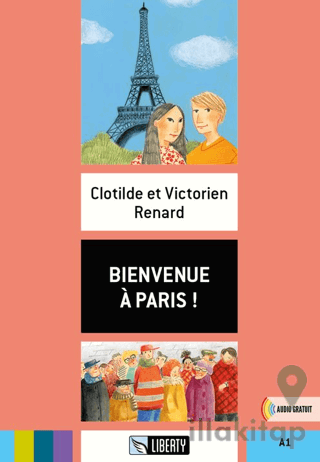 Bienvenue A Paris! (Lectures Liberty) A1