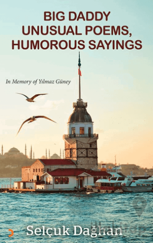 Big Daddy Unusual Poems, Humorous Sayings