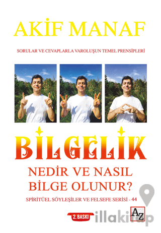 Bilgelik Nedir ve Nasıl Bilge Olunur?