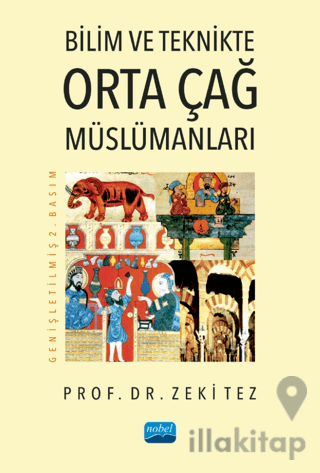Bilim ve Teknikte Orta Çağ Müslümanları