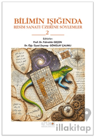 Bilimin Işığında Resim Sanatı Üzerine Söylemler 2