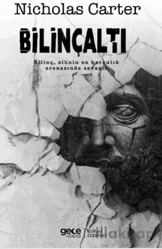 Bilinçaltı - Bilinç, Zihnin En Karanlık Arenasında Savaşır