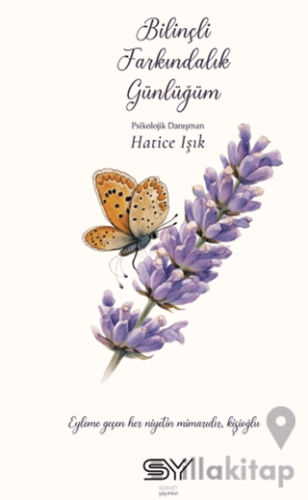 Bilinçli Farkındalık Günlüğüm
