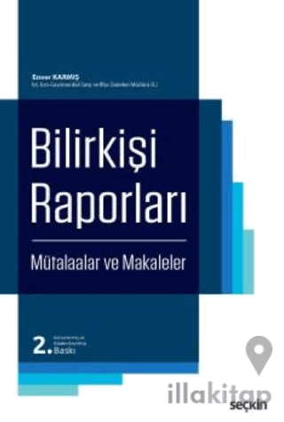 Bilirkişi Raporları