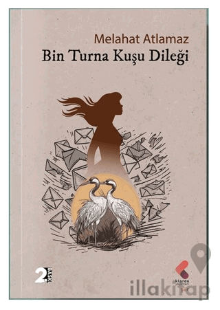 Bin Turna Kuşu Dileği