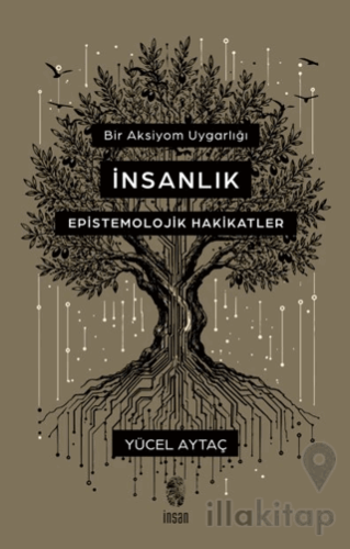 Bir Aksiyom Uygarlığı: İnsanlık