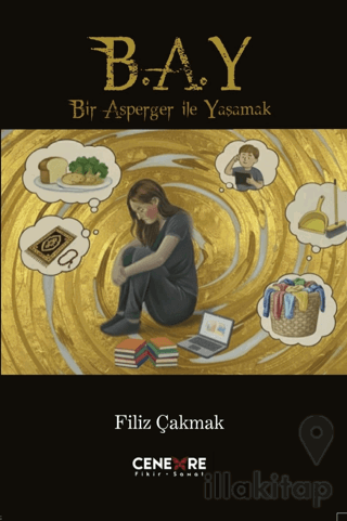Bir Asperger İle Yaşamak - B.A.Y