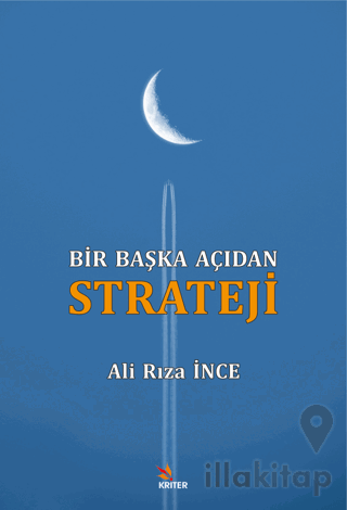 Bir Başka Açıdan Strateji