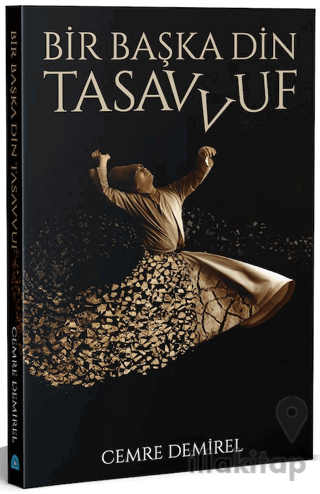 Bir Başka Din: Tasavvuf