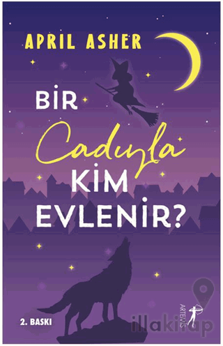Bir Cadıyla Kim Evlenir?