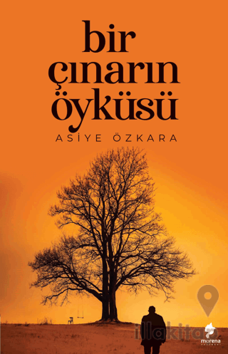 Bir Çınarın Öyküsü