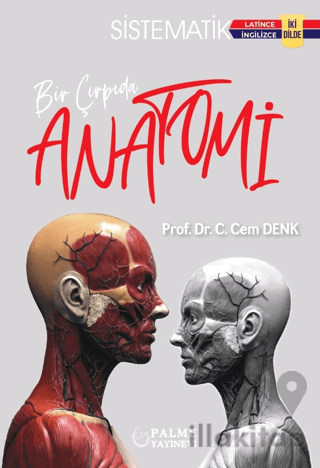 Bir Çırpıda Sistematik Anatomi İki Dilde