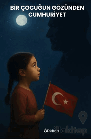 Bir Çocuğun Gözünden Cumhuriyet