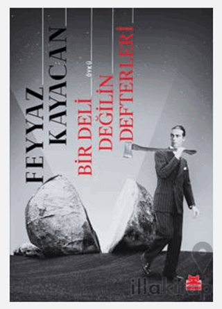 Bir Deli Değilin Defterleri