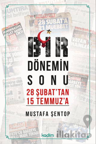 Bir Dönemin Sonu 28 Şubat'tan 15 Temmuz'a - İki Konuşma