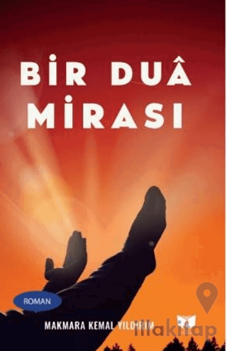 Bir Dua Mirası