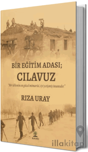 Bir Eğitim Adası; Cılavuz