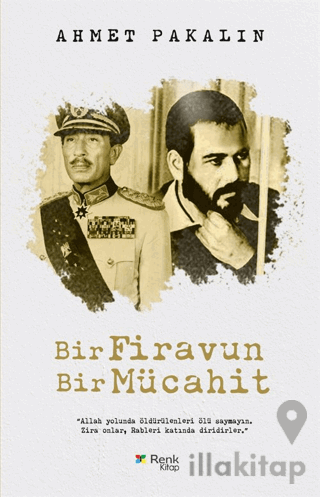 Bir Firavun Bir Mücahit