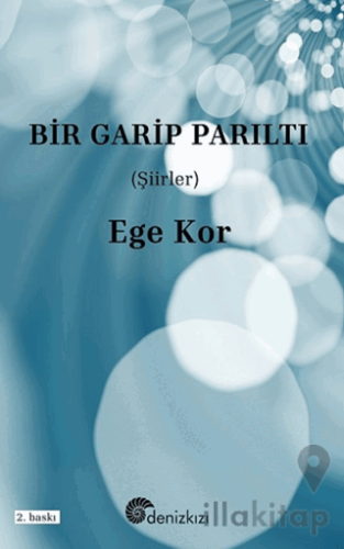 Bir Garip Parıltı
