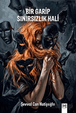 Bir Garip Sınırsızlık Hali