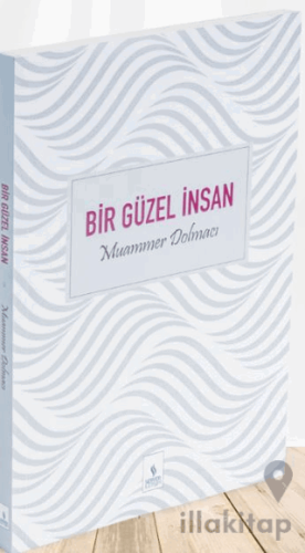 Bir Güzel İnsan