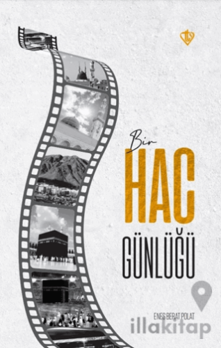 Bir Hac Günlüğü