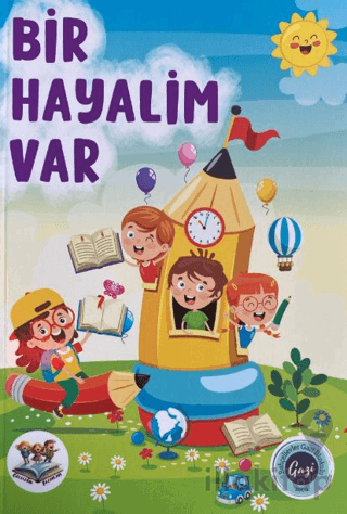 Bir Hayalim Var