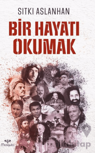 Bir Hayatı Okumak
