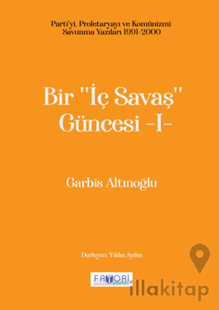 Bir "İç Savaş Güncesi" - I