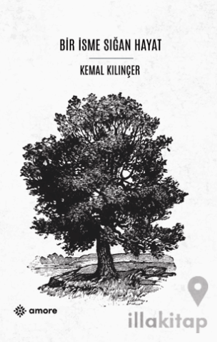 Bir İsme Sığan Hayat
