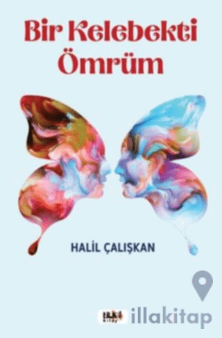 Bir Kelebekti Ömrüm