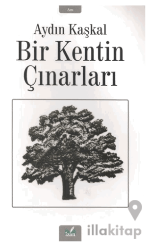 Bir Kentin Çınarları