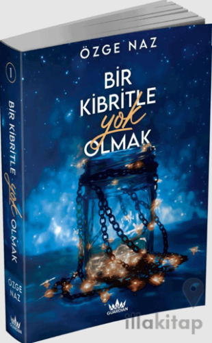 Bir Kibritle Yok Olmak - 1
