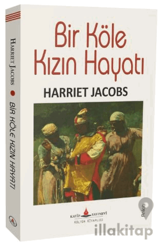 Bir Köle Kızın Hayatı