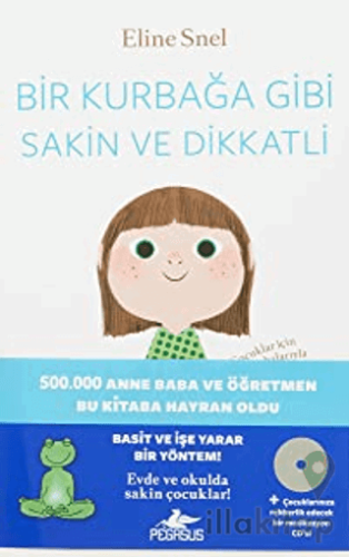 Bir Kurbağa Gibi Sakin ve Dikkatli