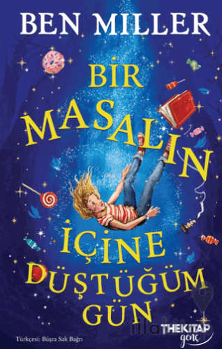 Bir Masalın İçine Düştüğüm Gün