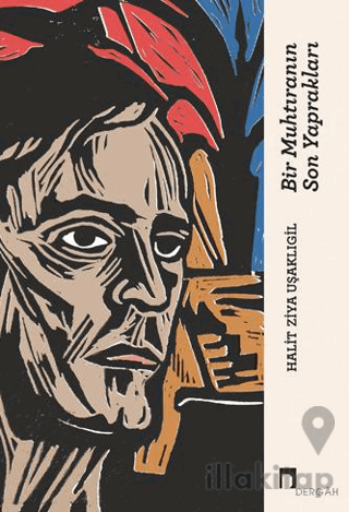 Bir Muhtıranın Son Yaprakları