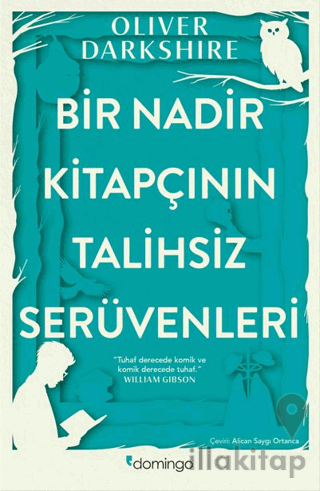 Bir Nadir Kitapçının Talihsiz Serüvenleri