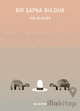 Bir Şapka Bulduk